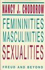 Femininities Masculinities Sexualities Freud and Beyond