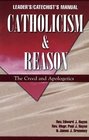 Catholicism  Reason Manual The Creed and Apologetics