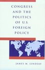 Congress and the Politics of US Foreign Policy