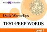Daily Warm-Ups: Test-prep Words, Level I (Daily Warm-Ups)