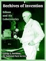 Beehives of Invention Edison and His Laboratories