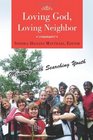 Loving God Loving Neighbor