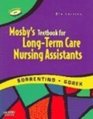 Mosby's Textbook for LongTerm Care Assistants  Text and Mosby's Nurse Assisting Skills DVD  Package