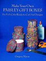 Make Your Own Paisley Gift Boxes Six FullColor ReadytoCut Oval Designs