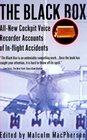 The Black Box  AllNew Cockpit Voice Recorder Accounts Of Inflight Accidents