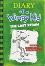 The Last Straw (Diary of a Wimpy Kid, Bk 3)