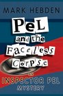 Pel and the Faceless Corpse