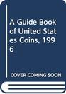 A Guide Book of United States Coins, 1996