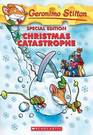 Christmas Catastrophe (Geronimo Stilton)