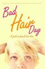 Bad Hair Day A Guide to Female Hair Loss