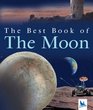 The Best Book of the Moon (The Best Book of)