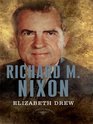 Richard M. Nixon (Thorndike Press Large Print Biography Series)