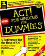 Act for Windows for Dummies
