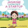 Jasmine Launches a Startup
