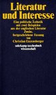 Literatur und Interesse Eine politische Asthetik mit zwei Beispielen aus der englischen Literatur