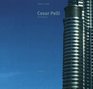 Cesar Pelli  Buildings and Projects 19881998