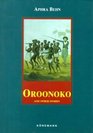 Oroonoko  Other Stories