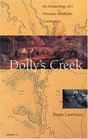 Dolly's Creek An Archaeology of a Victorian Goldfields Community
