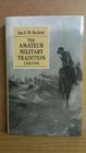 The Amateur Military Tradition 15581945