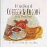 Cozy Book of Coffees and Cocoas Rich and Delicious Recipes