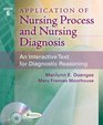 Application of Nursing Process and Nursing Diagnosis An Interactive Text for Diagnostic Reasoning
