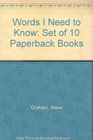 Words I Need to Know Set of 10 Paperback Books