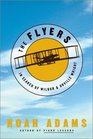 The Flyers In Search of Wilbur  Orville Wright