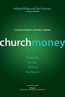 ChurchMoney Rebuilding the Way We Fund Our Mission