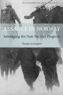 Assault in Norway Sabotaging the Nazi Nuclear Program