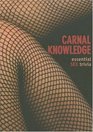 Carnal Knowledge Essential Sex Trivia