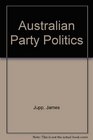 Australian Party Politics