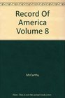 Record of America A Reference History of the United States Vol 8 UTZ