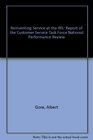 Reinventing Service at the IRS Report of the Customer Service Task Force National Performance Review