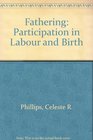Fathering Participation in Labour and Birth