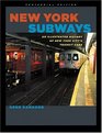 New York Subways : An Illustrated History of New York City's Transit Cars