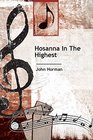 Hosanna In The Highest Anthem