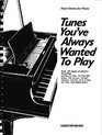 Tunes You've Always Wanted to Play Piano