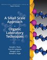 A Small Scale Approach to Organic Laboratory Techniques A SmallScale Approach