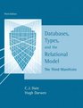 Databases Types and the Relational Model
