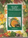 Great Book of Vegetables :Over 400 delicious recipes for colorful and healthy vegetable-based dishes