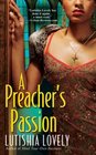 A Preacher's Passion A Preacher's Passion