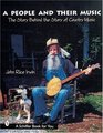A People and Their Music The Story Behind the Story of Country Music
