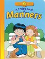 A Child's Book of Manners