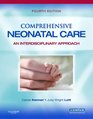 Comprehensive Neonatal Care An Interdisciplinary Approach