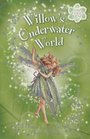 Willow's Underwater World (Flower Fairies)