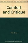 Comfort and Critique