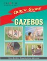 Quick Guide: Gazebos : Step-by-Step Construction Methods (Quick Guide)