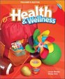 Health and Wellness  Grade 1 Teacher's Edition