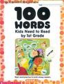 100 Words Kids Need to Know by 1st Grade