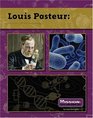 Louis Pasteur Founder of Microbiology